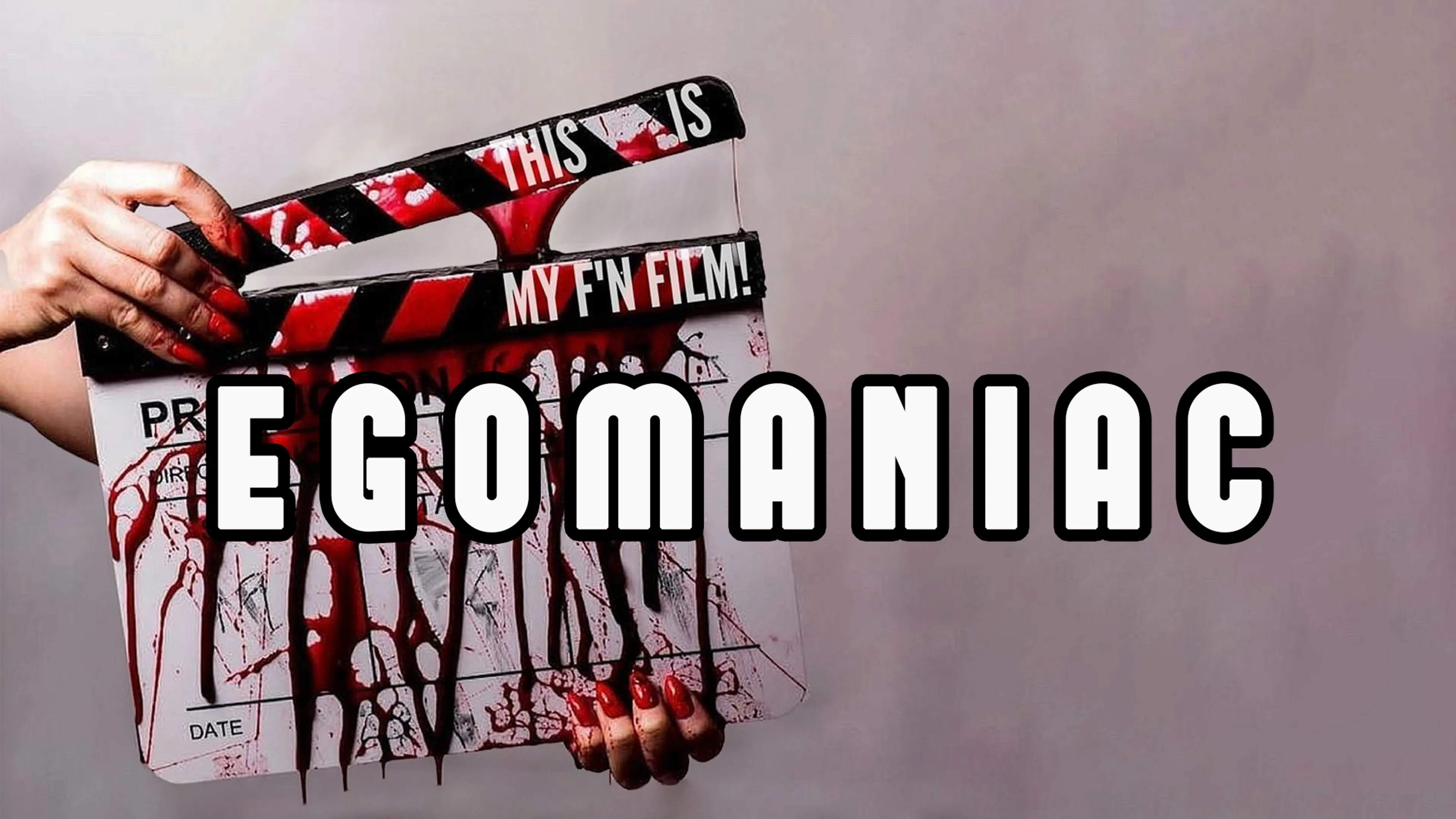 Egomaniac poster